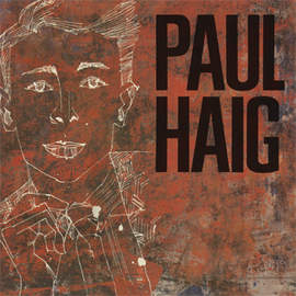 PAUL HAIG Metamorphosis