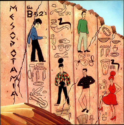 NEWS On this day, 42 years ago, the B52's released Mesopotamia